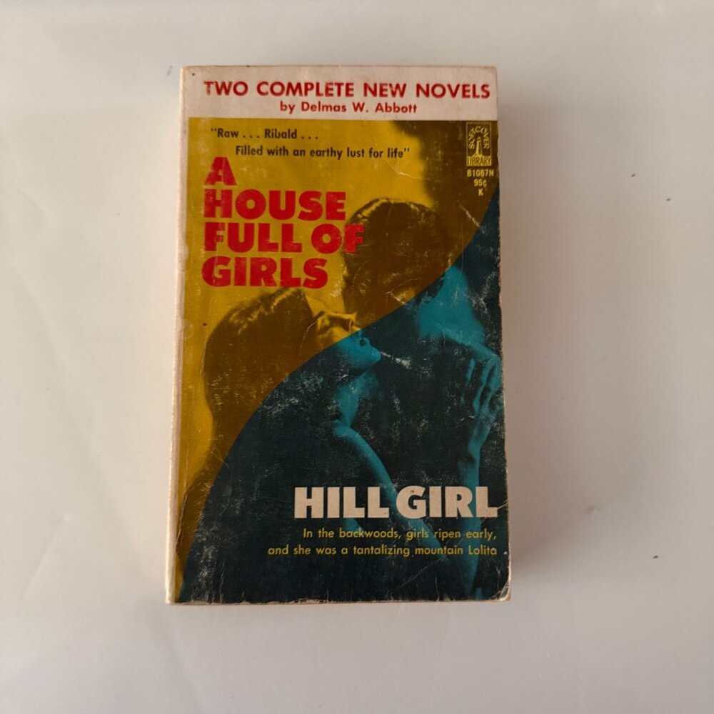 A House Full Of Girls & Hill Girl By Delmas W. Abbott Vintage Paperback